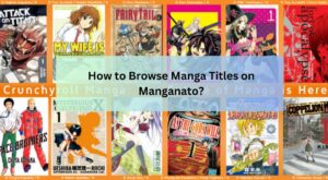 How to Browse Manga Titles on Manganato