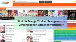 Sind die Manga-Titel auf Manganato in verschiedenen Sprachen verfügbar?